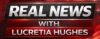 The Real News with Lucretia Hughes